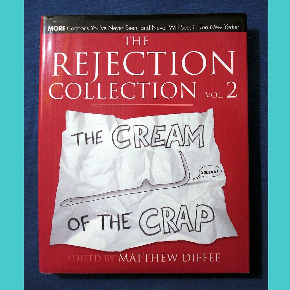 Book - Rejection Collection Vol 2: Cartoons You Never Saw ... in The New Yorker